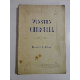     WINSTON  CHURCHILL  -  Discursuri  de  Razboiu  -  Pilot Press  Londra, 1945  